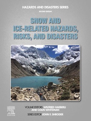 cover image of Snow and Ice-Related Hazards, Risks, and Disasters